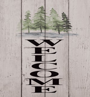 Watercolor Pines Welcome Whitewash Leaner